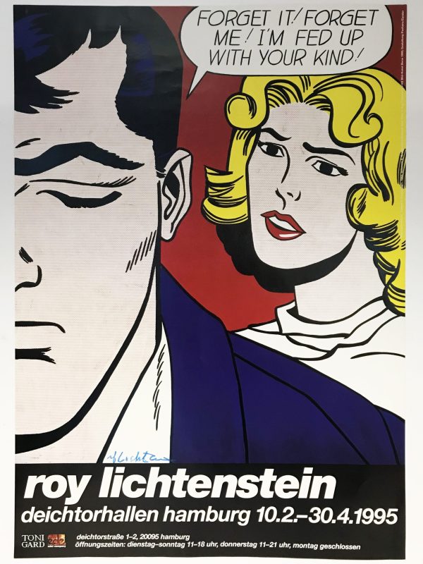 Forget it! Forget Me! I'm fed up with your kind! by Roy Lichtenstein